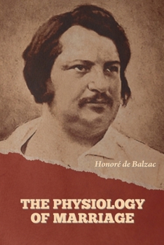 Paperback The Physiology of Marriage Book