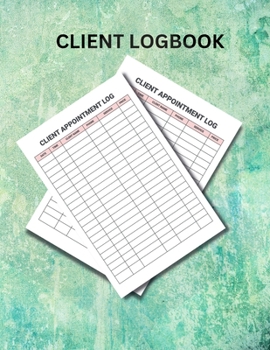 Paperback Client Logbook: A client log book is a written record of a client's interactions with a particular service or organization. Book