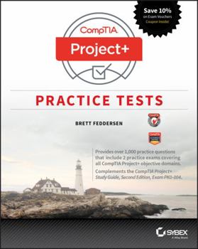 Paperback Comptia Project+ Practice Tests: Exam Pk0-004 Book