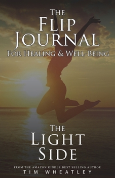 Paperback The Flip Journal for Healing & Well-being Book