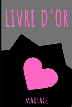 LIVRE D'OR: Mariage - gris (French Edition)