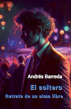 Paperback El Soltero [Spanish] Book