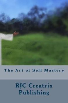 Paperback The Art of Self Mastery Book