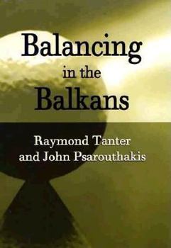 Hardcover Balancing in the Balkans Book