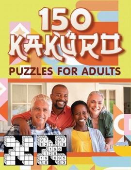 Paperback 150 Kakuro Puzzles For Adults Book