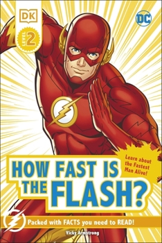 Hardcover DC How Fast Is The Flash? Reader Level 2 Book