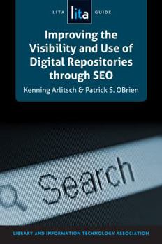 Paperback Improving the Visibility and Use of Digital Repositories Through Seo Book