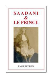 Paperback Saadani & le prince [French] Book