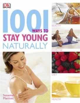 Paperback 1001 Ways to Stay Young Naturally Book