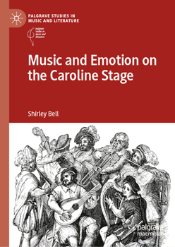 Hardcover Music and Emotion on the Caroline Stage Book