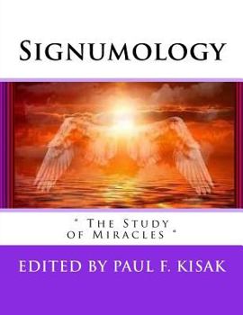 Paperback Signumology: " The Study of Miracles " Book