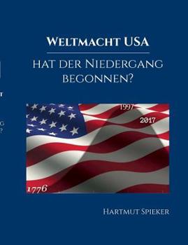 Paperback Weltmacht USA - hat der Niedergang begonnen? [German] Book