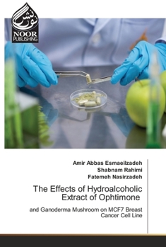 Paperback The Effects of Hydroalcoholic Extract of Ophtimone Book