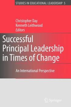 Paperback Successful Principal Leadership in Times of Change: An International Perspective Book