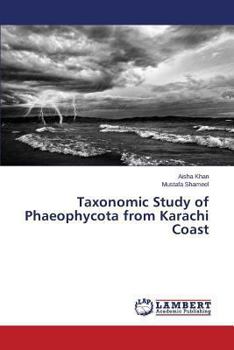 Paperback Taxonomic Study of Phaeophycota from Karachi Coast Book