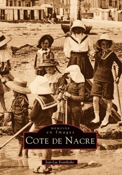 Paperback Côte de Nacre - Tome I [French] Book