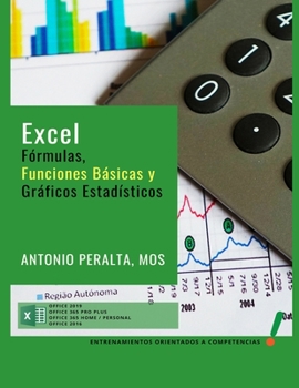Paperback EXCEL Fórmulas, Funciones Básicas y Gráficos Estadísticos [Spanish] Book