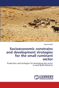 Paperback Socioeconomic constrains and development strategies for the small ruminant sector Book