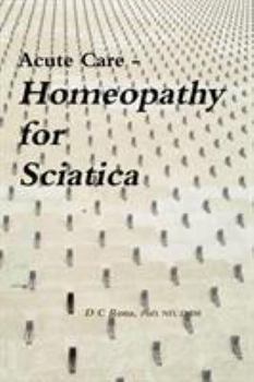 Paperback Acute Care - Homeopathy for Sciatica Book
