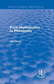 Paperback From Mathematics to Philosophy (Routledge Revivals) Book