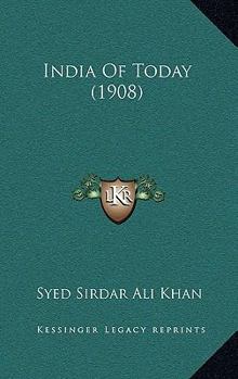 Paperback India Of Today (1908) Book