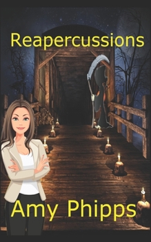 Paperback Reapercussions: Penelope Penn Mysteries Book 2 Book