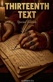 Paperback Thirteenth Text - Special Edition Book