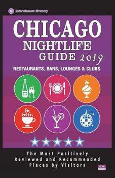 Chicago Nightlife Guide 2019: Best Rated Nightlife Spots in Chicago - Recommended for Visitors - Nightlife Guide 2019