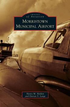 Morristown Municipal Airport - Book  of the Images of Aviation