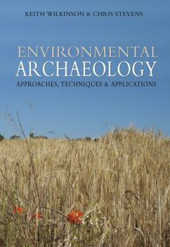 Paperback Environmental Archaeology: Approaches, Techniques & Applications Book
