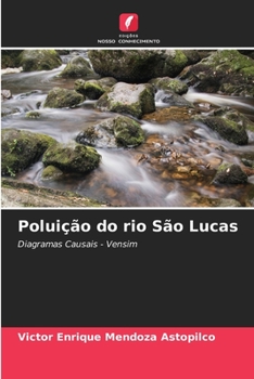 Poluição do rio São Lucas (Portuguese Edition)