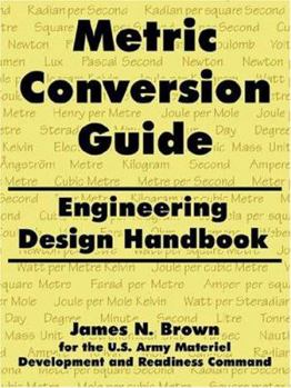 Paperback Metric Conversion Guide: Engineering Design Handbook Book