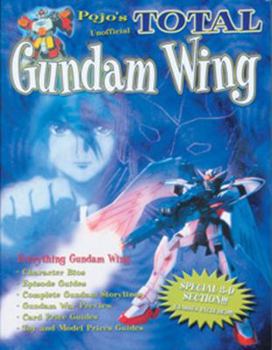 Paperback Pojo's Total Gundam Wing [With 3-D Glasses] Book