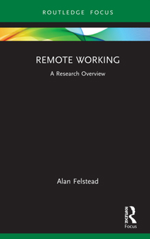 Hardcover Remote Working: A Research Overview Book