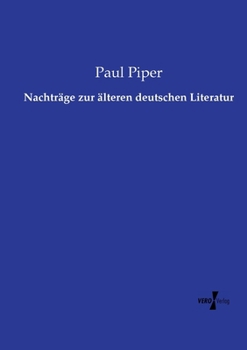 Nachträge zur älteren deutschen Literatur (German Edition)