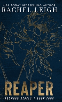 Reaper - Book #4 of the Redwood Rebels