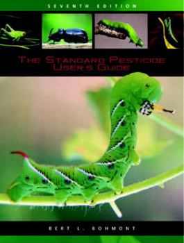 Hardcover The Standard Pesticide User's Guide Book