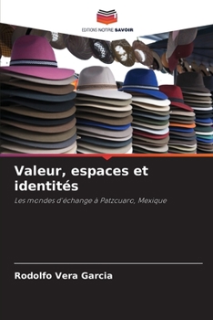 Paperback Valeur, espaces et identités [French] Book