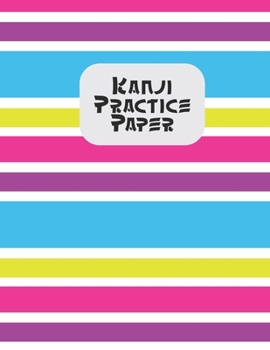 Paperback Kanji Practice Book: Japanese Lettering Practice Paper Book