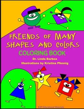 Paperback Friends of Many Shapes and Colors Coloring Book