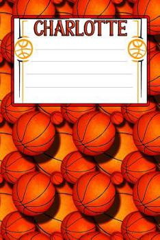 Paperback Basketball Life Charlotte: College Ruled Composition Book