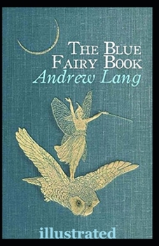 Paperback The Blue Fairy Book illustrated Book