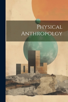 Paperback Physical Anthropolgy Book