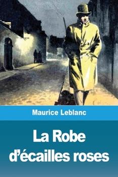 Paperback La Robe d'écailles roses [French] Book