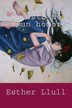 Paperback Si esto no es un hombre [Spanish] Book