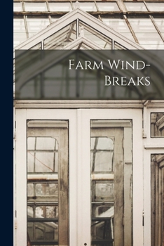Paperback Farm Wind-Breaks Book