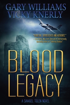 Blood Legacy (A Samuel Tolen Novel) - Book #2 of the Samuel Tolen
