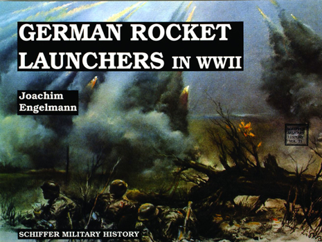 Paperback German Rocket Launchers in WWII Book