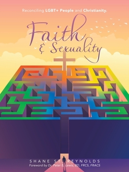 Paperback Faith & Sexuality: Reconciling LGBT+ People and Christianity. Book