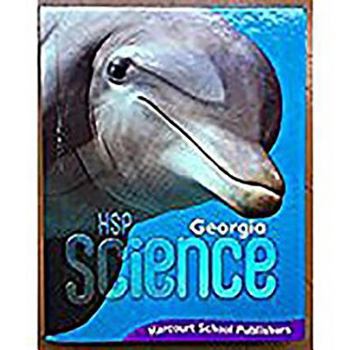 Hardcover Harcourt School Publishers Science: Se Grade 4 2009 Book